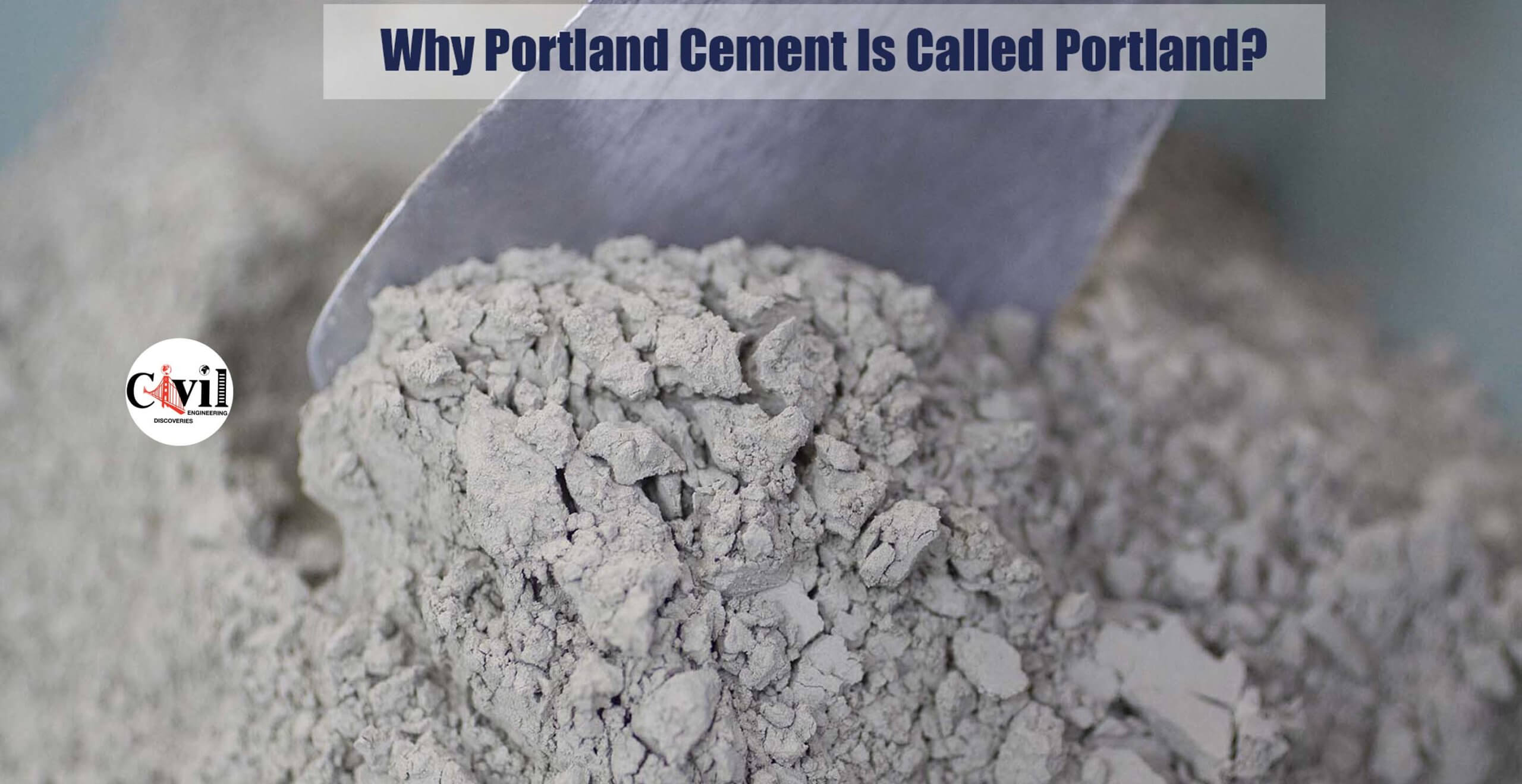 why-portland-cement-is-called-portland-engineering-discoveries